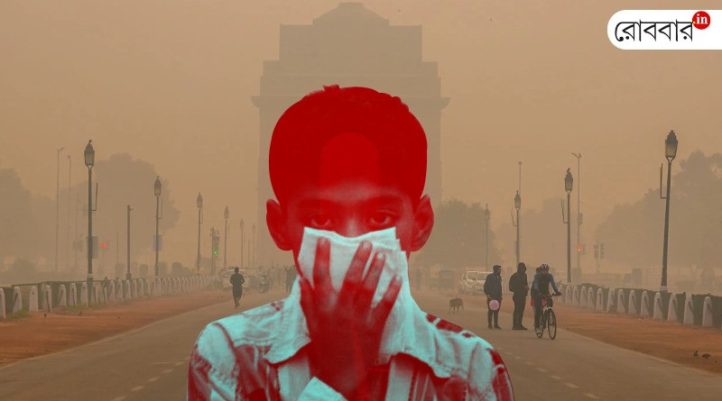 Delhi is not so far from Kolkata as per pollution। Robbar