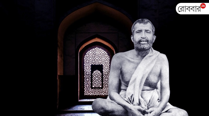 Sri Ramkrishna was fond of islam, spent days in islamic prayer। Robbar